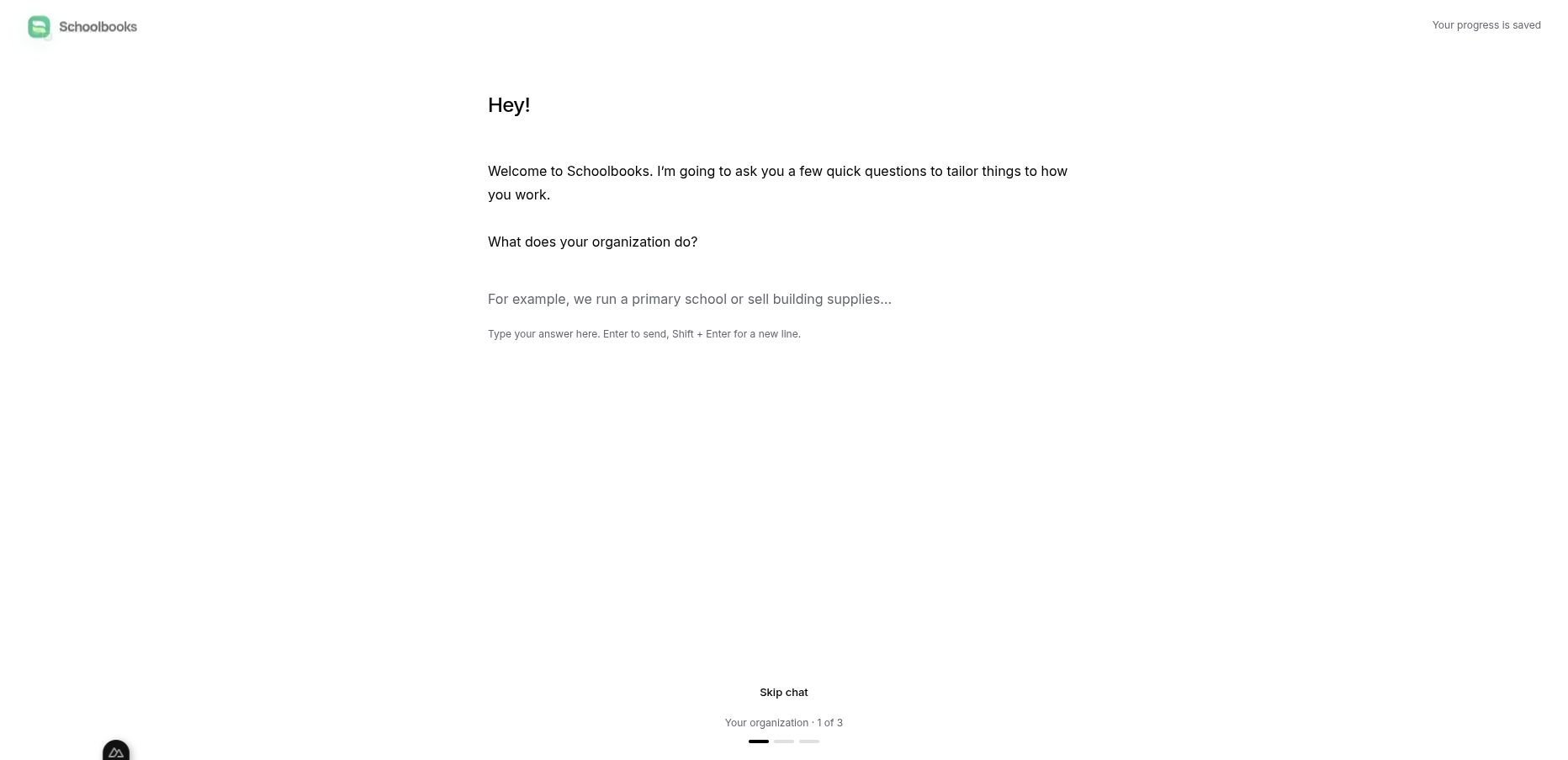 Schoolbooks onboarding in the running app. The setup conversation and form collect the same organization details.