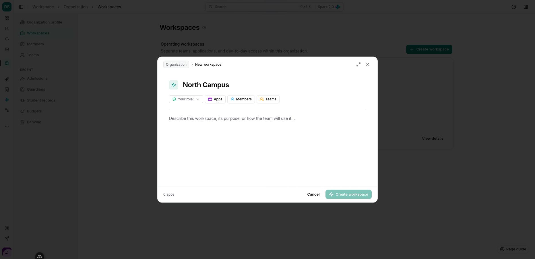North Campus prepared in the workspace dialog; apps and member access still need review before creation.