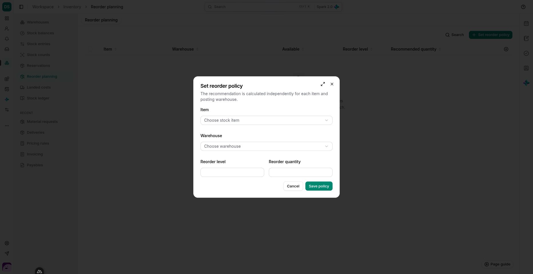 A reorder policy is scoped to one item and posting warehouse.